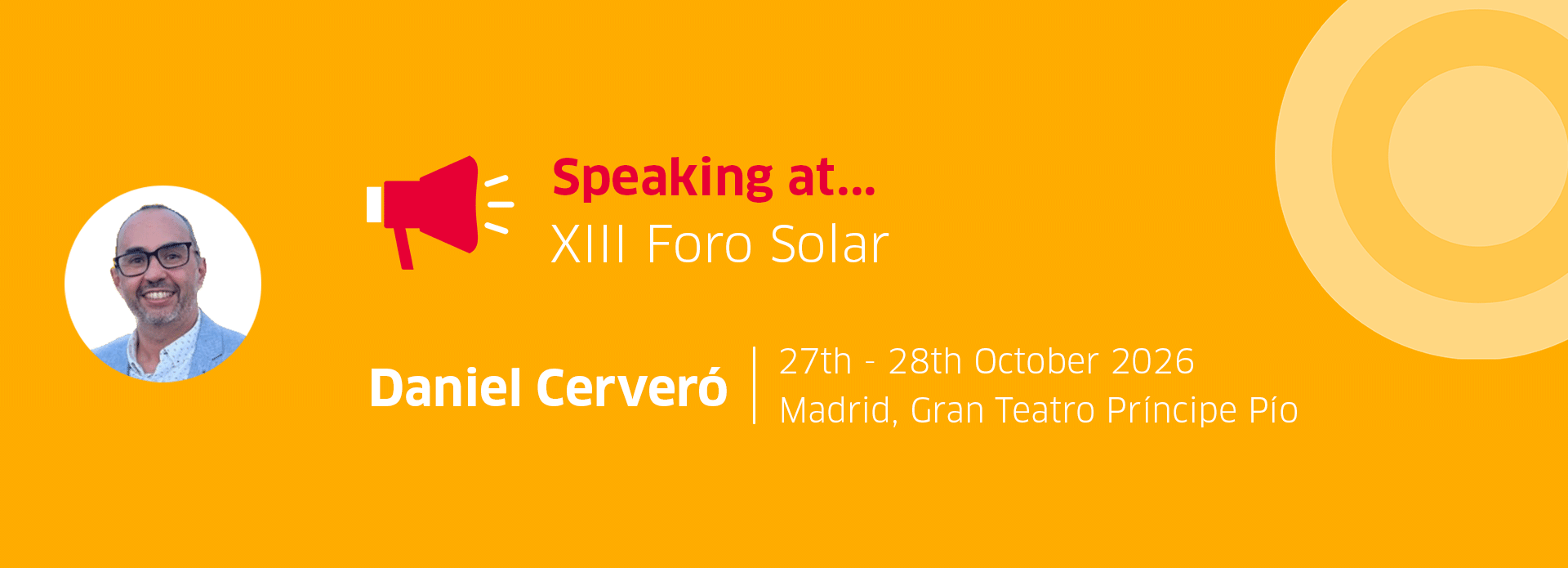 Yellow banner announcing a speaking engagement at the XIII Foro Solar event in Madrid on October 27-28, 2026, Daniel Cervero from BELETCRIC.